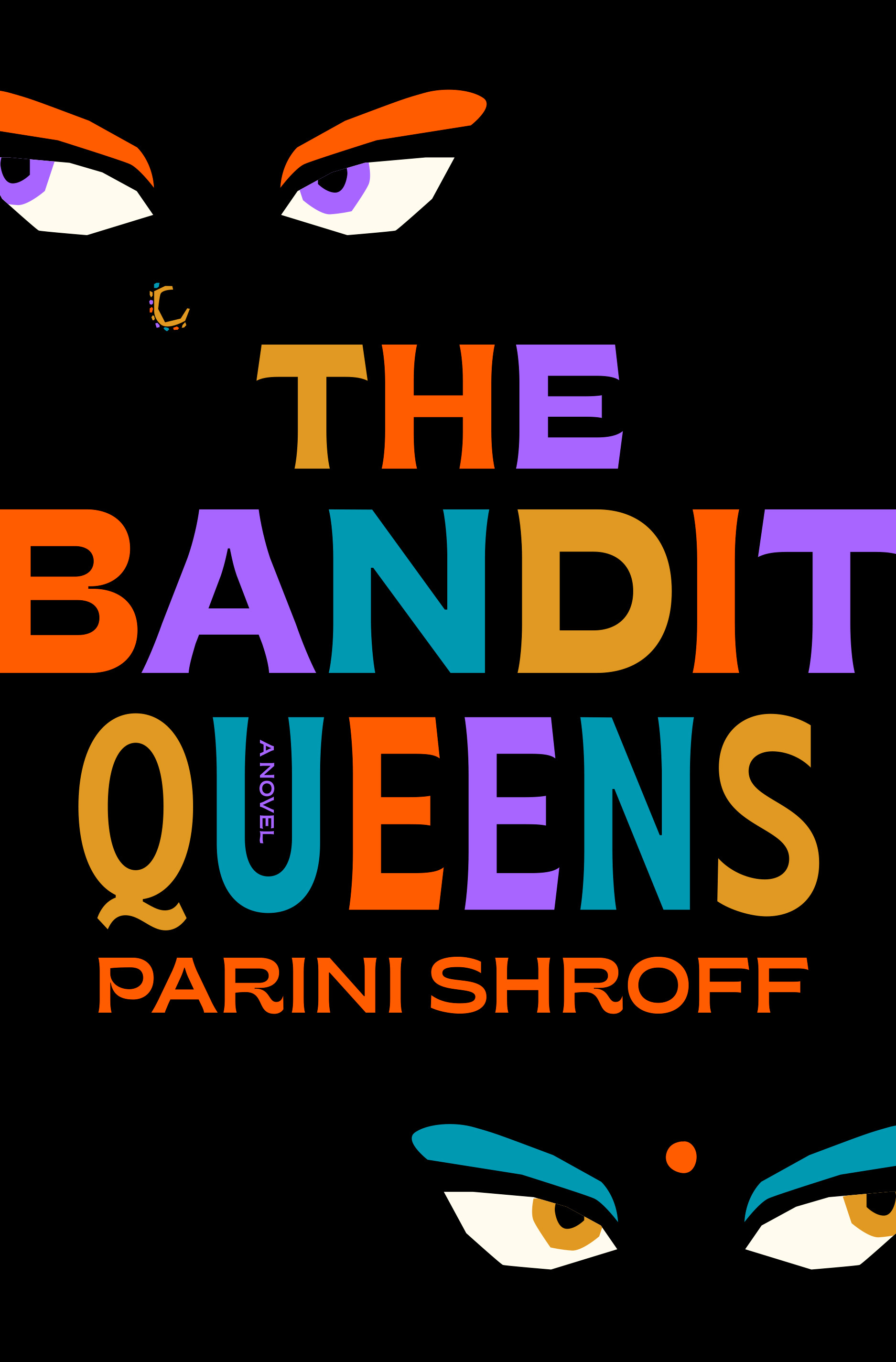 Parini Shroff: The Bandit Queens (2023, Random House Publishing Group)