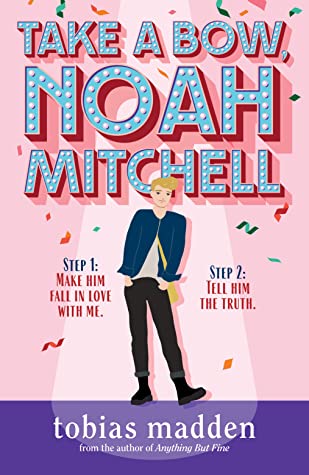 Take a Bow, Noah Mitchell (2022, Page Street Publishing Company)