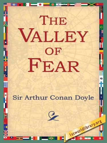 Arthur Conan Doyle: The Valley of Fear (EBook, 2006, 1st World Library)