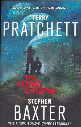 Stephen Baxter, Terry Pratchett: The Long Utopia (Paperback, 2016, Corgi Books)