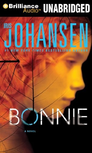 Iris Johansen: Bonnie (AudiobookFormat, 2011, Brilliance Audio)