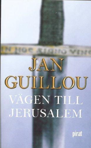 Jan Guillou: Vägen till Jerusalem (Paperback, Swedish language, 2002, Piratförlaget)