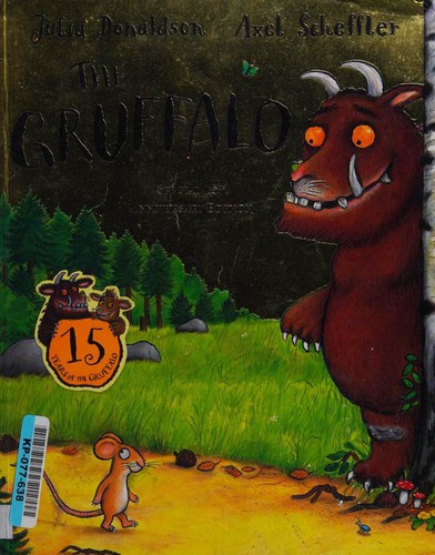 Julia Donaldson: The Gruffalo (Paperback, 2014, Macmillan Children's Books)