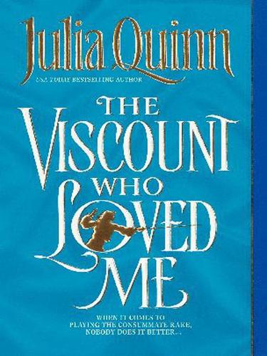 Julia Quinn: The Viscount Who Loved Me (EBook, 2004, HarperCollins)