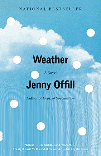 Jenny Offill: Weather (Hardcover, 2021, Knopf Publishing Group)