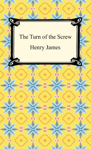 Henry James: The Turn of the Screw (Paperback, 2005, Digireads.com)
