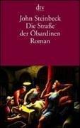 John Steinbeck: Die Strasse Der Olsardinen (German language, 1986, Deutscher Taschenbuch Verlag GmbH & Co.)