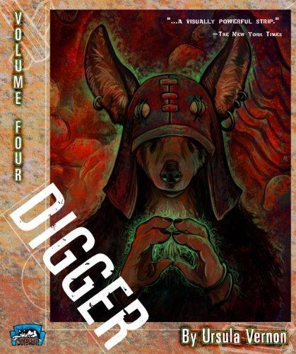 Ursula Vernon: Digger, Volume Four (2009)