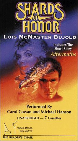 Lois McMaster Bujold: Shards of Honor (AudiobookFormat, 1996, Readers Chair)