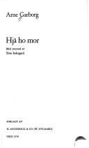 Arne Garborg: Hjå ho mor (Norwegian language, 1979, Aschehoug)