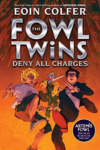 Eoin Colfer: The Fowl Twins Deny All Charges (Paperback, 2021, Disney-Hyperion)