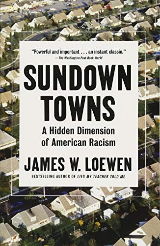 James W. Loewen: Sundown Towns (Paperback, 2018, The New Press)
