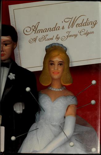 Jenny Colgan: Amanda's wedding (2001, Warner Books)