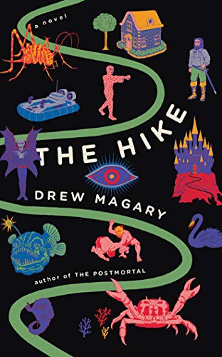 Drew Magary, Christopher Lane: The Hike (AudiobookFormat, 2016, Brilliance Audio)