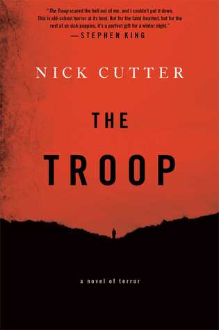 Nick Cutter: The troop (2014)