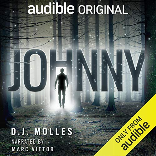 D. J. Molles: Johnny (AudiobookFormat, Audible Originals)