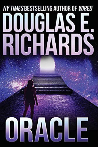 Douglas E. Richards: Oracle (Paperback, 2019, Independently published, Independently Published)
