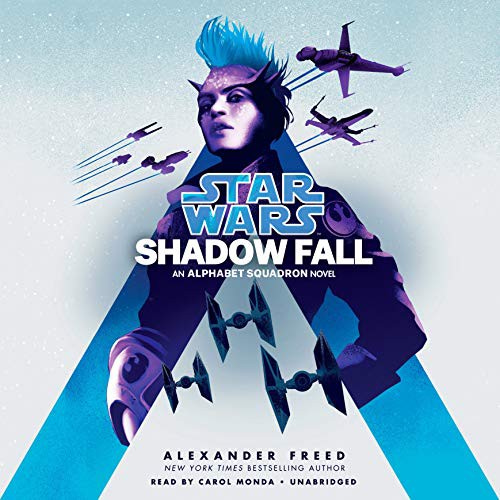 Alexander Freed, Carol Monda: Shadow Fall (AudiobookFormat, 2020, Random House Audio)