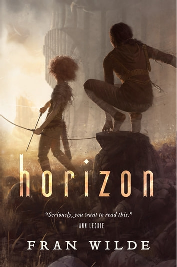 Fran Wilde: Horizon (EBook, 2017, Tor Books)
