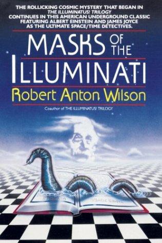 Robert A. Wilson: Masks of the Illuminati (1990, Dell)