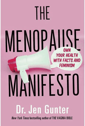 Jen Gunter: The Menopause Manifesto (EBook, Kensington)
