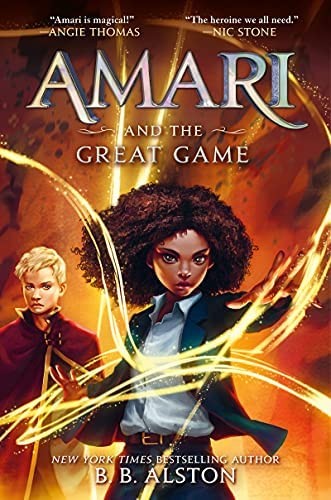 B. B. Alston: Amari and the Great Game (2022, HarperCollins Publishers Limited)