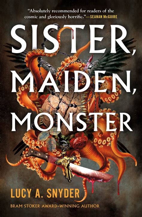 Lucy A. Snyder: Sister, Maiden, Monster (2023, Doherty Associates, LLC, Tom)