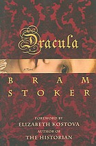 Bram Stoker, Elizabeth Kostova: Dracula (Paperback, 2005, Back Bay Books)