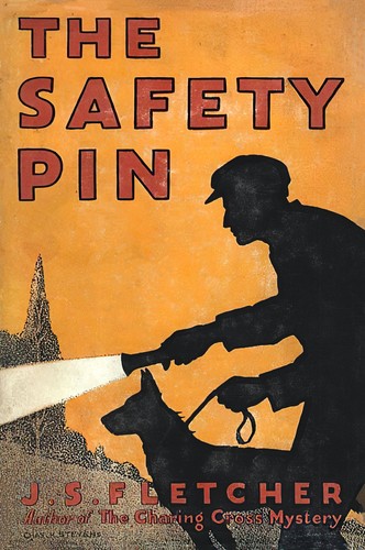 Joseph Smith Fletcher: The safety pin (1924, G.P. Putnam's Sons)