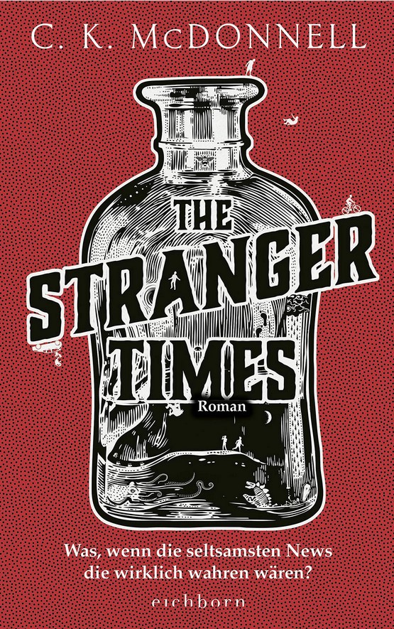 C. K. Mcdonnell: The Stranger Times (Paperback, 2021, Bantam Press)