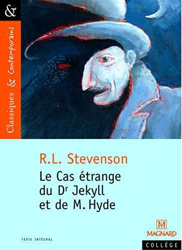 Robert Louis Stevenson: Le cas étrange du Dr Jekyll et de M. Hyde (French language, 2001, Magnard)