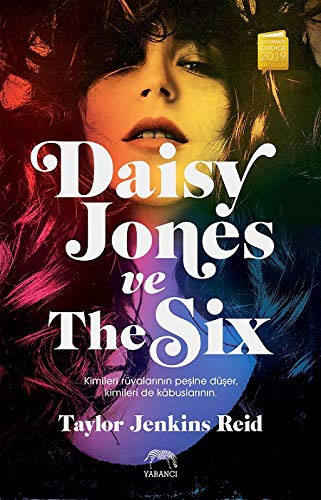 Taylor Jenkins Reid: Daisy Jones ve The Six (Paperback, 2021, Yabanci Yayinevi)