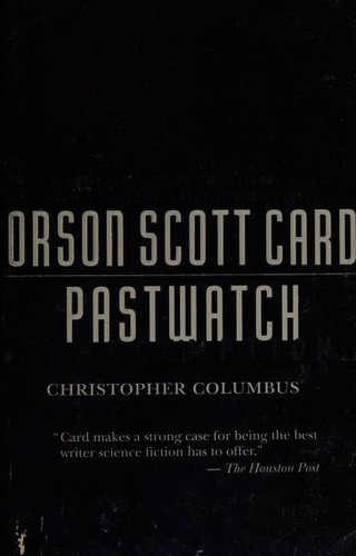 Orson Scott Card: Pastwatch (Paperback, 1997, TOR)