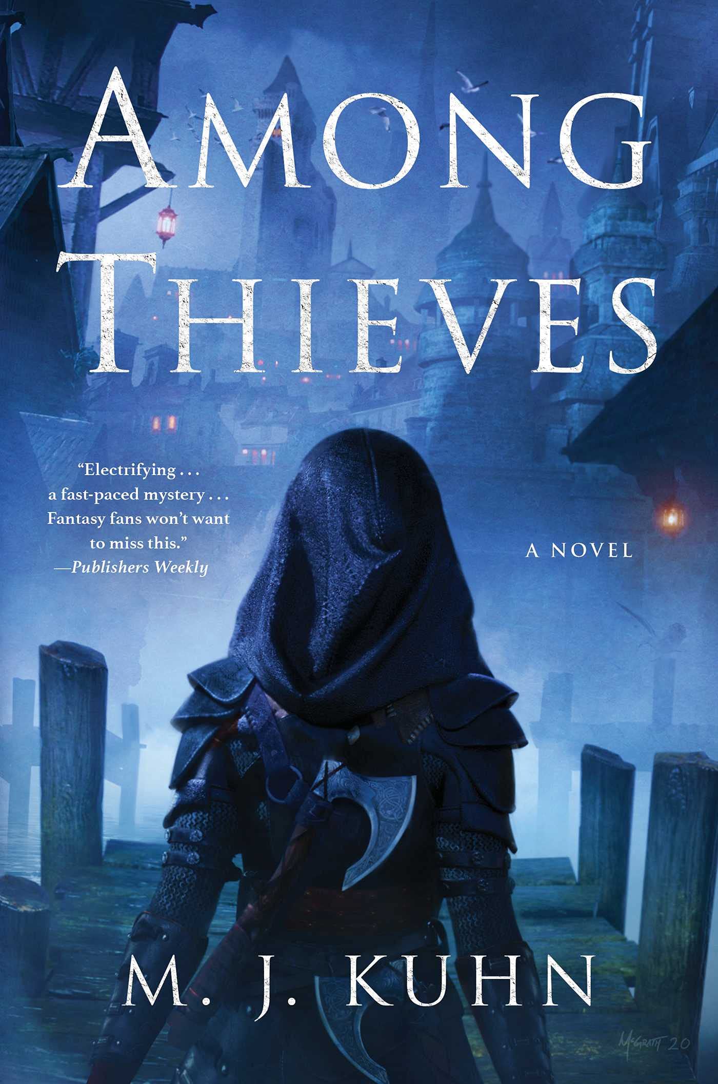 M.J. Kuhn: Among Thieves (2021, Simon & Schuster Books For Young Readers)