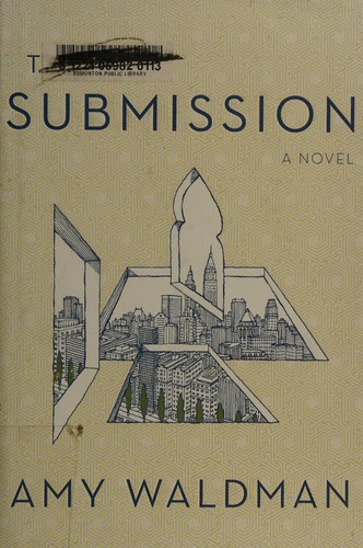 Amy Waldman: The submission (2011, HarperCollins)