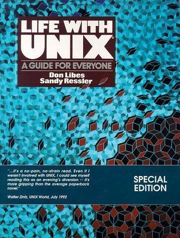 Don Libes: Life With UNIX (1989)