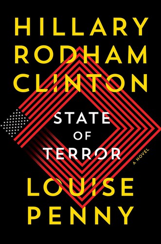Hillary Rodham Clinton, Louise Penny: State of Terror (Hardcover, 2021, Thorndike Press Large Print)