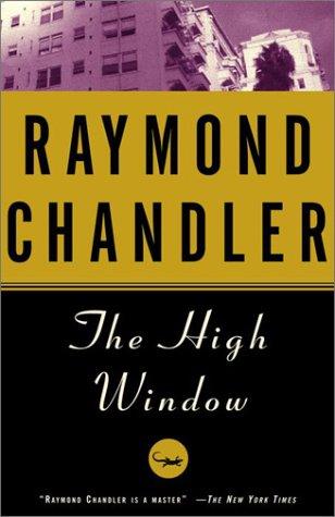 Raymond Chandler: The High Window (Paperback, 1992, Vintage Books)