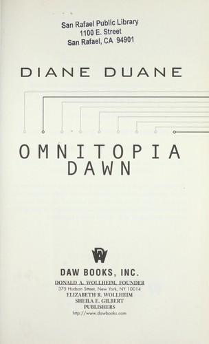 Diane Duane: Omnitopia dawn (2010, Daw Books)