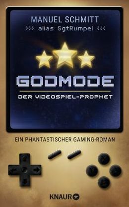 Manuel Schmitt: Godmode (Deutsch language)