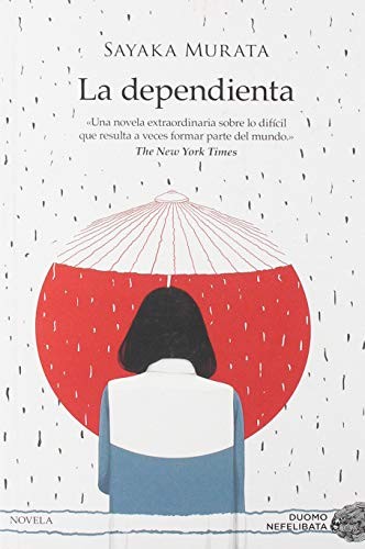 村田沙耶香, Marina Bornas Montaña: La dependienta (Paperback, 2019, Duomo ediciones)