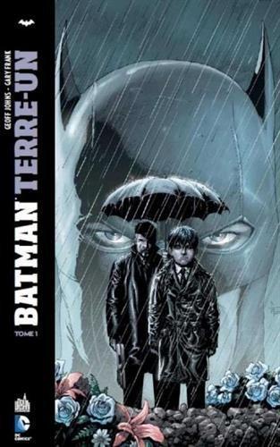 Geoff Johns, Gary Frank: Batman Terre-Un (French language)