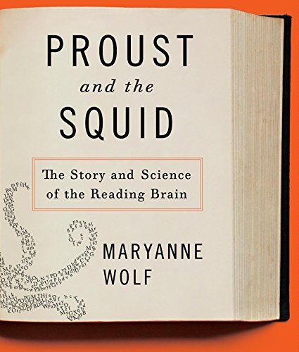 Maryanne Wolf, Kirsten Potter: Proust and the Squid (AudiobookFormat, 2008, HighBridge Audio)