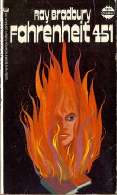 Ray Bradbury: Fahrenheit 451 (Paperback, 1972, Ballantine Books)