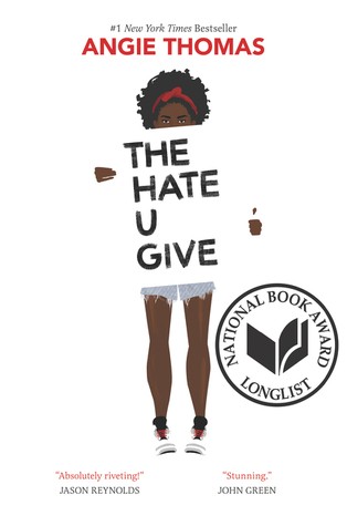 Angie Thomas: The Hate U Give (EBook, 2018, Balzer + Bray)