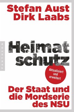Dirk Laabs, Stefan Aust: Heimatschutz (EBook, deutsch language, 2014, Penguin Random House)
