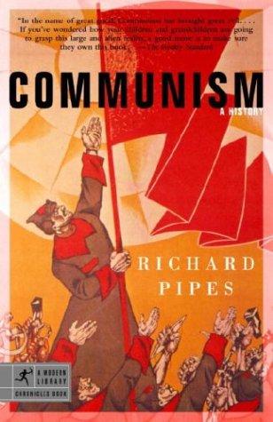 Richard Pipes: Communism (Paperback, 2003, Modern Library)