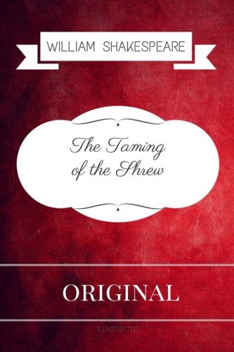 William Shakespeare, Monty: The Taming of the Shrew (2016, CreateSpace Independent Publishing Platform)