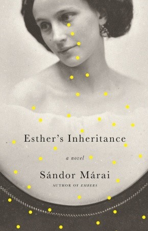 Esther's Inheritance (Hardcover, 2008, Knopf)
