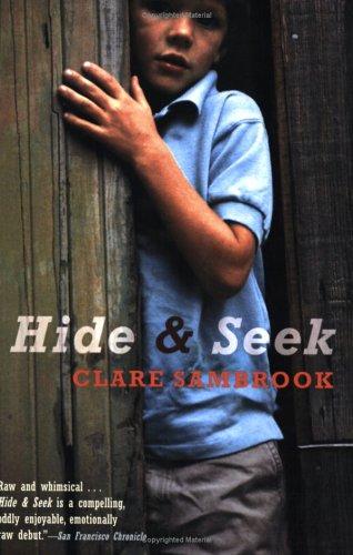 Clare Sambrook: Hide and Seek (Paperback, 2006, Canongate U.S.)